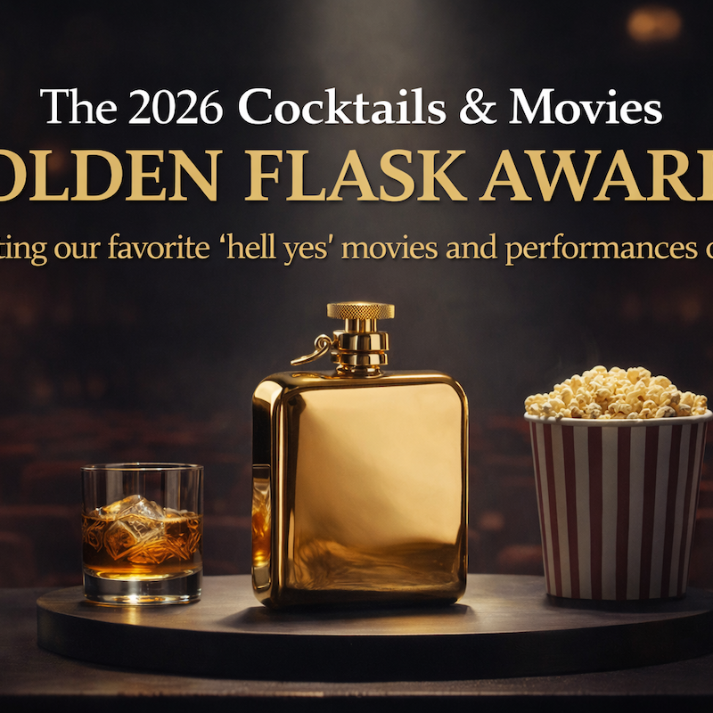 cocktails and movies 2025 golden flasks