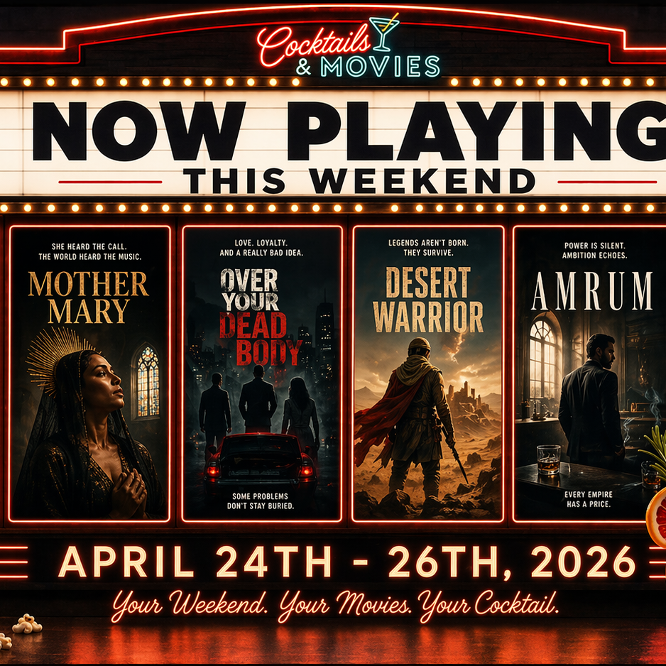 weekend pourcast 4.24.26 cocktails and movies