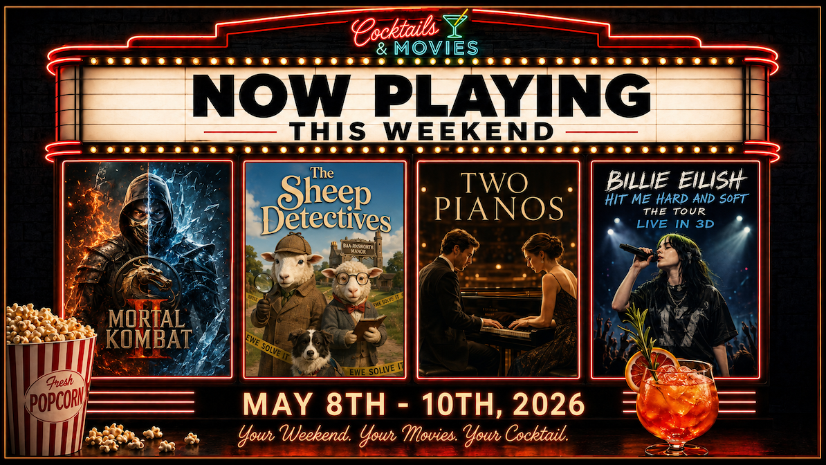Weekend POURcast 5.8.26 cocktails and movies