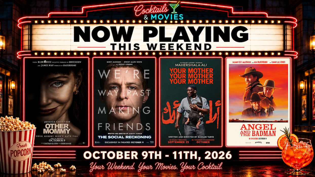 Weeknd POURcast October 9th, 2026 cocktails and movies